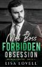 Mob Boss' Forbidden Obsession: A Dark Mafia Billionaire Romance (Broken Throne Book 2)
