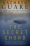 The Secret Chord · the Virtuosic Spy - Book 2