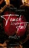 Touch and Fall · MAÉLY