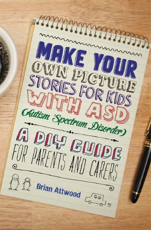 Make Your Own Picture Stories for Kids with ASD (Autism Spectrum Disorder)