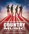 Country Music, An Illustrated History