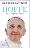 Hoffe - Die Autobiografie