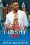 Daddy’s Flashy Little · An Age Play Daddy Dom Romance (Vegas Daddy's Little Girl Series Book 12)