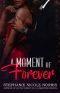 A Moment of Forever (Lunch Break Series Book 4)