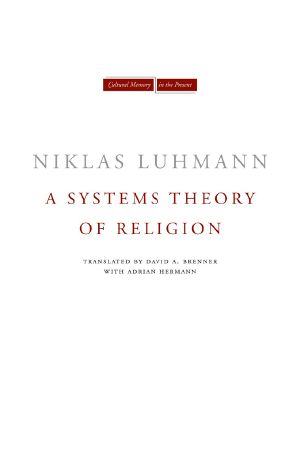 A Systems Theory of Religion