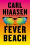 Fever Beach · A Novel