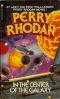 Perry Rhodan in the Centre of the Galaxy