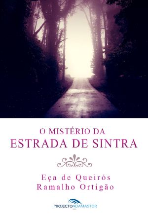 O Mistério Da Estrada De Sintra