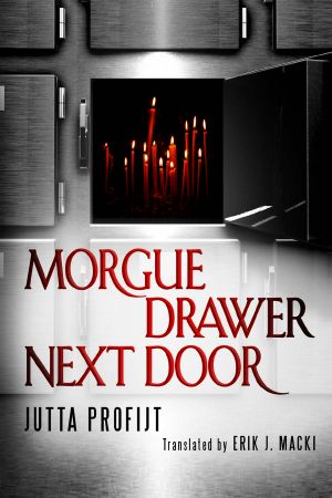 Morgue Drawer Next Door (Morgue Drawer Series)