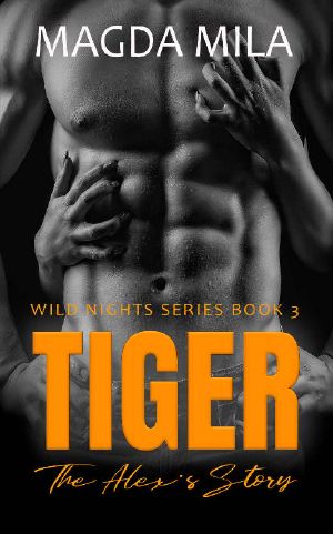 Tiger (Wild Nights Book 3)