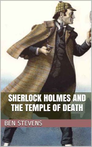 Sherlock Holmes and the Temple of Death