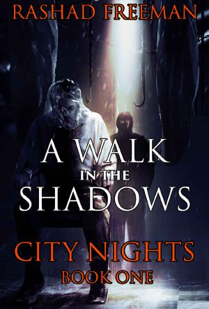 A Walk in the Shadows · City Nights Book One