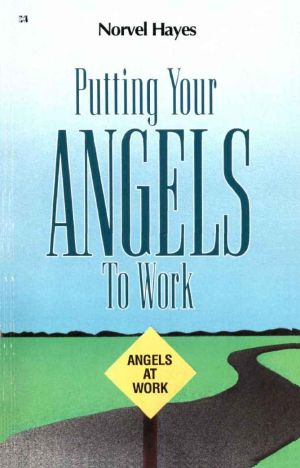 Putting Your Angels to Work