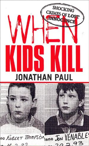 When Kids Kill