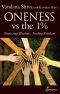 Oneness vs the 1%