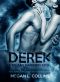 Derek - Novella Della Duologia Sin and Darkness