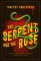 The Serpent and the Rose: A desperate search in the midst of the bloodiest turf war in the history of Macau