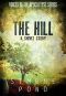 The Hill · A Short Story (Voices of the Apocalypse Book 3)