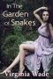 In the Garden of Snakes (An Erotic Summer Tryst)