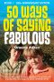 50 Ways of Saying Fabulous · Book 1