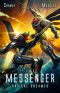 Radical Dreamer: A Mecha Scifi Epic (The Messenger Book 9)