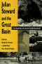 Julian Steward and the Great Basin · The Making of an Anthropologist