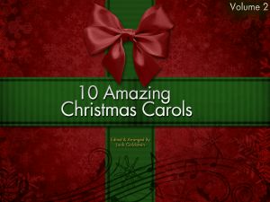 10 Amazing Christmas Carols, Volume 2