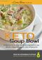 The KETO Soup Bowl