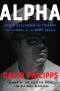 Alpha, Eddie Gallagher and the War for the Soul of the Navy SEALs