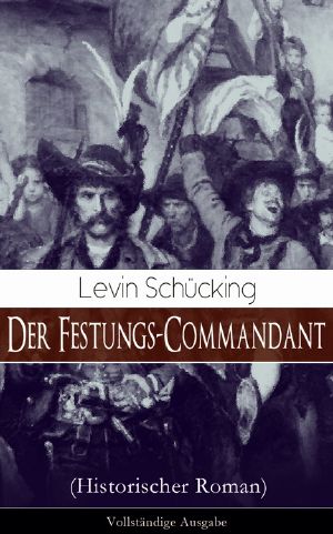 Der Festungs-Commandant