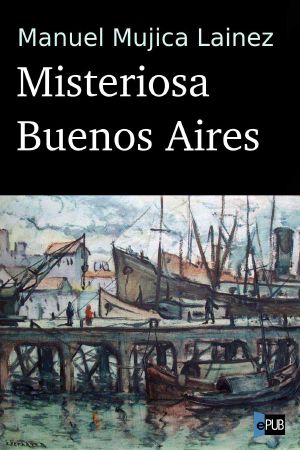 Misteriosa Buenos Aires