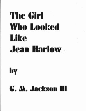 The Girl Who Looked Like Jean Harlow