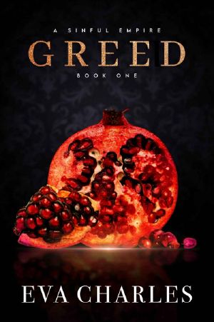 Greed (A Sinful Empire Trilogy Book 1)