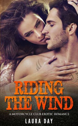 Riding the Wind · A Motorcycle Club Erotic Romance