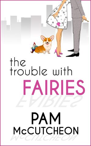 The Trouble With Fairies