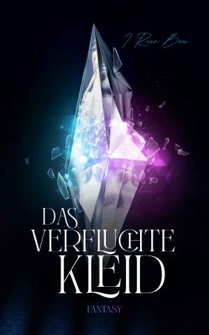 Das verfluchte Kleid