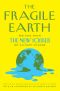 The Fragile Earth