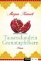 Tausendundein Granatapfelkern