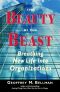 The Beauty of the Beast · Breathing New Life Into Organizations