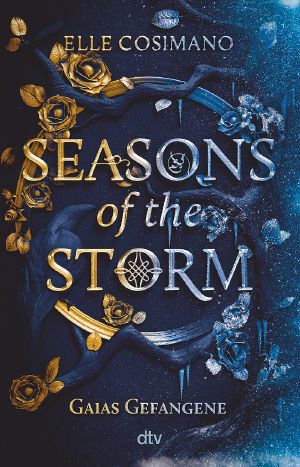 Seasons of the Storm – Gaias Gefangene, Gaias Gefangene