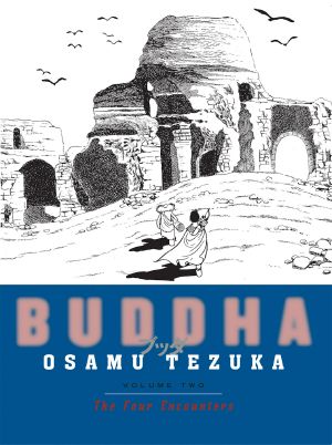 Buddha, Volume 2: The Four Encounters