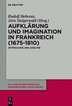 Aufklärung und Imagination in Frankreich (1675–1810)