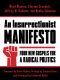 An Insurrectionist Manifesto, Four New Gospels for a Radical Politics