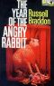 The Year of the Angry Rabbit