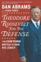 Theodore Roosevelt for the Defense · A Reporter's Search for Meaning in the Stories of Our Times (9781488080586)