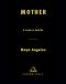 Mother (With Mary Higgins Clark & Amy Tan)