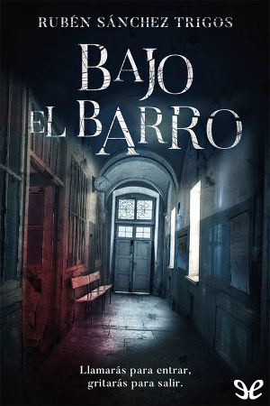 Bajo el barro