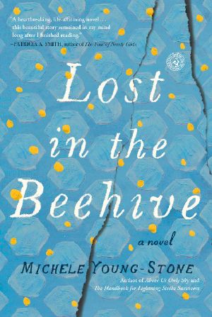 Lost in the Beehive_A Novel