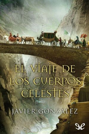 El viaje de los cuerpos celestes