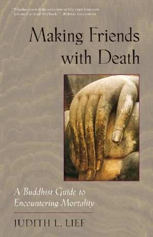 Making Friends With Death